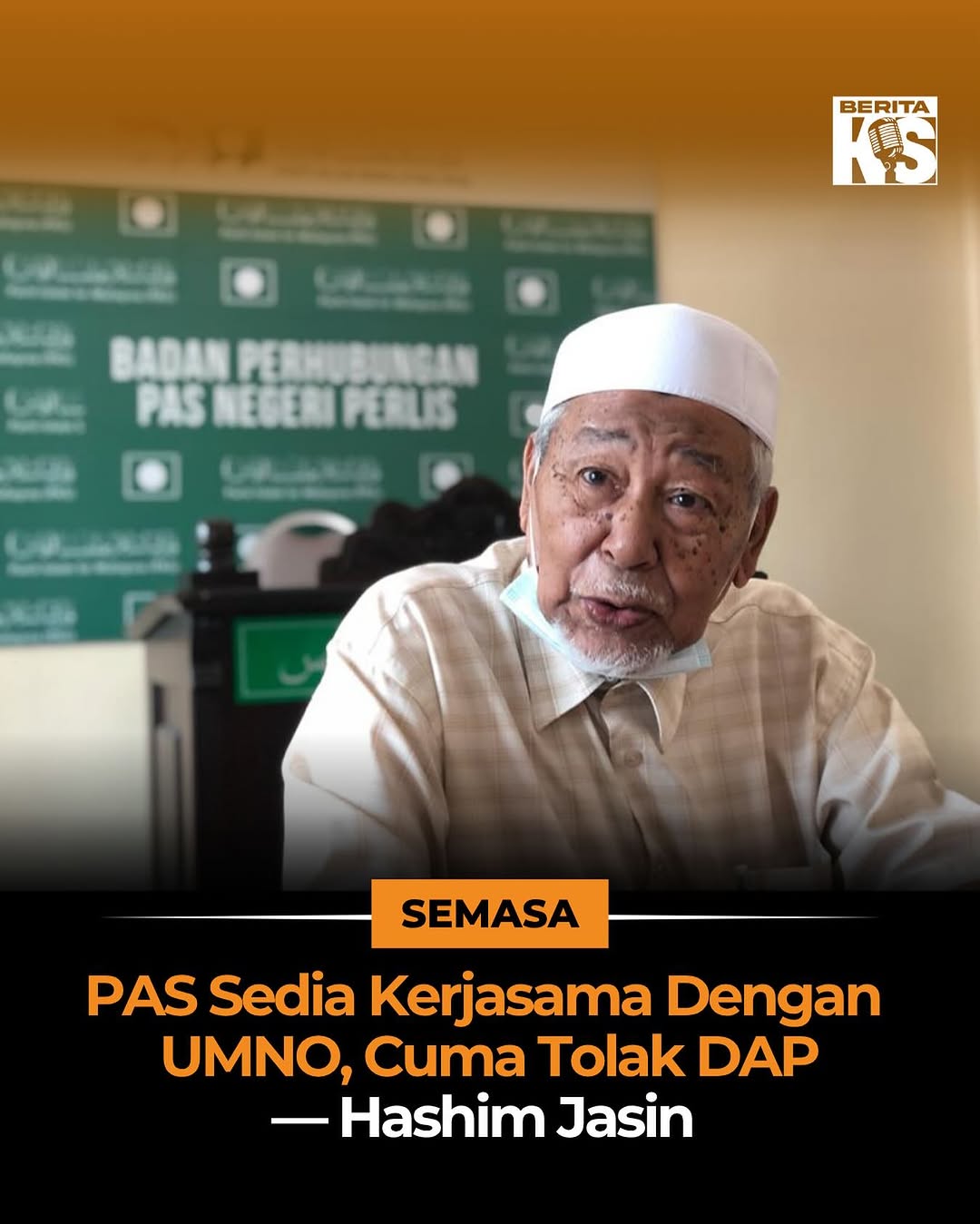 Pas Sedia Kerjasama Dengan UMNO, Cuma Tolak DAP